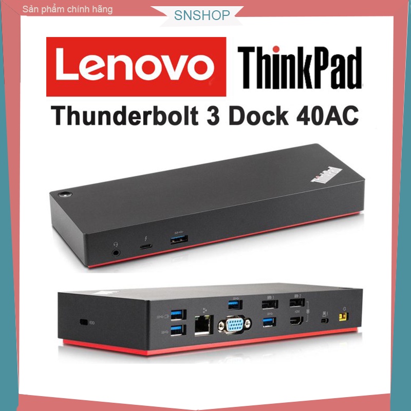 Dock Thinkpad 40AC USB-C Thunderbolt 3 - Bộ chuyển đổi cổng kết nối, xuất màn hình 4K cho laptop - SNSHOP