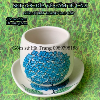 Set cốc đĩa gốm sứ Bát Tràng cao cấp không chì vẽ hoa cẩm tú cầu