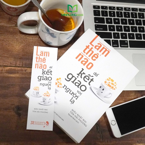 Sách - Làm Thế Nào Để Kết Giao Với Người Lạ (ML)