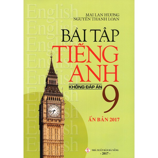 Sách - Bài Tập Tiếng Anh Lớp 9 (Không Đáp Án) - 2393104144304