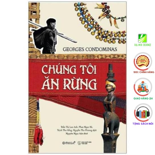 Sách - Chúng Tôi Ăn Rừng [AlphaBooks]