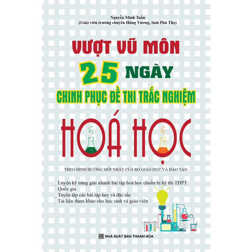 Sách - Vượt Vũ Môn 25 Ngày Chinh Phục Đề Thi Trắc Nghiệm Hóa Học