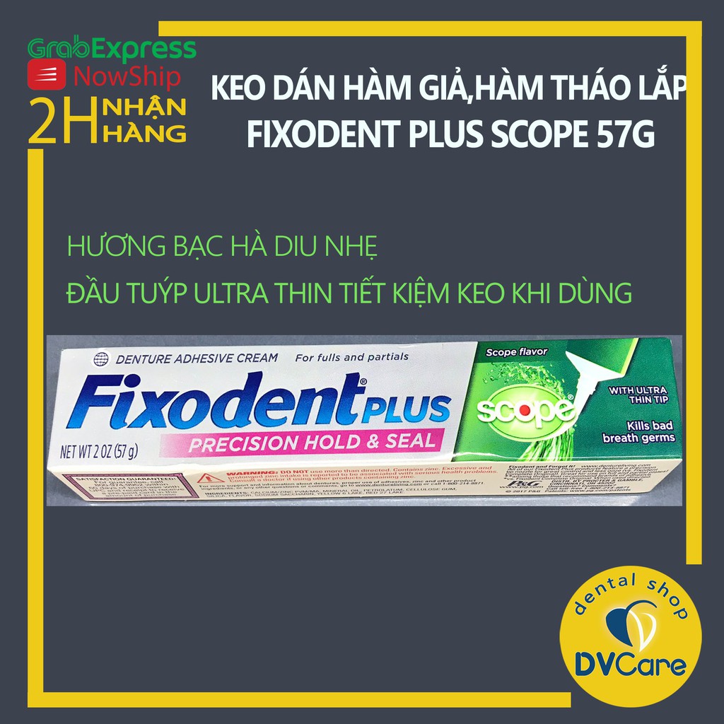 Keo dán hàm giả hàm răng giả hàm tháo lắp Fixodent Plus Scope 57g USA hương bạc hà dịu nhẹ thơm miệng [dvcareshop]