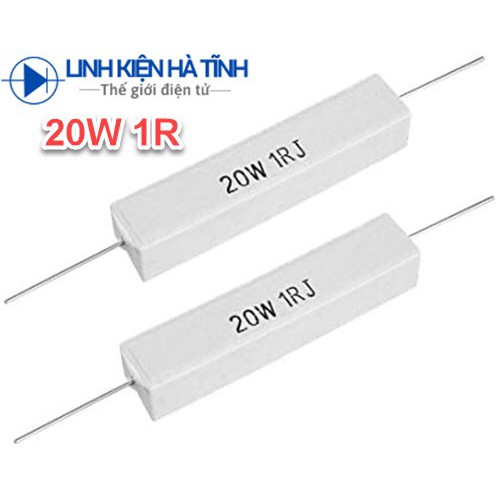 TRỞ SỨ TRỞ CÔNG SUẤT 20W 1R 1OHM 20W 