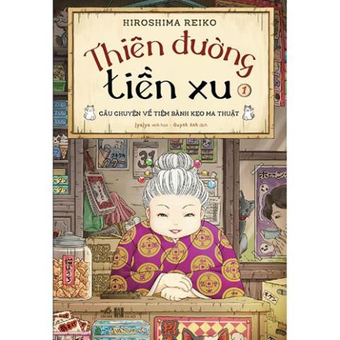 Sách - Thiên Đường Tiền Xu - Tập 1 [Nhã Nam]