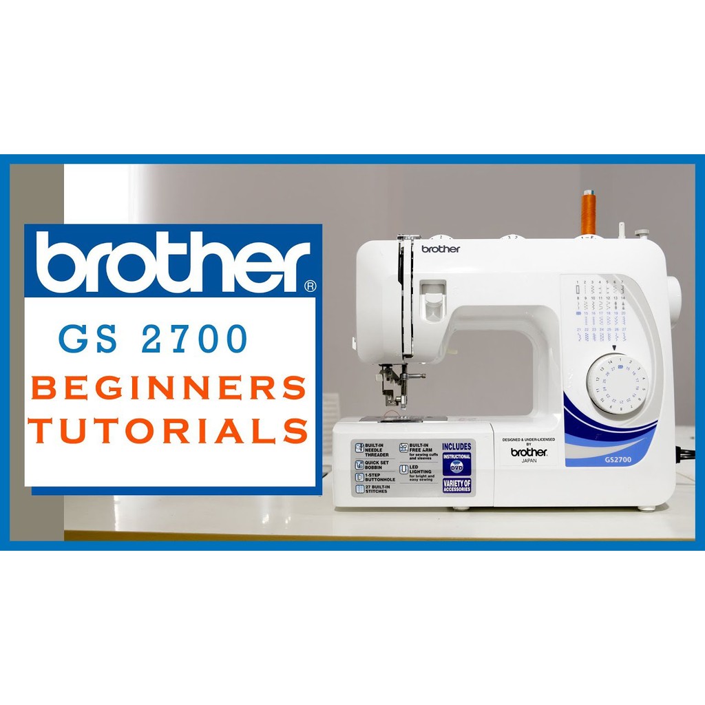 MÁY MAY CHÍNH HÃNG BROTHER GS2700