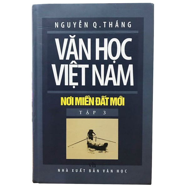 Sách - Văn Học Việt Nam Nơi Miền Đất Mới - Tập 3