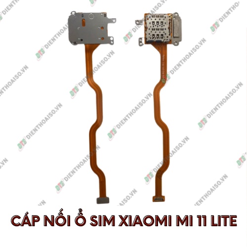 Cáp nối ổ sim xiaomi mi 11 lite