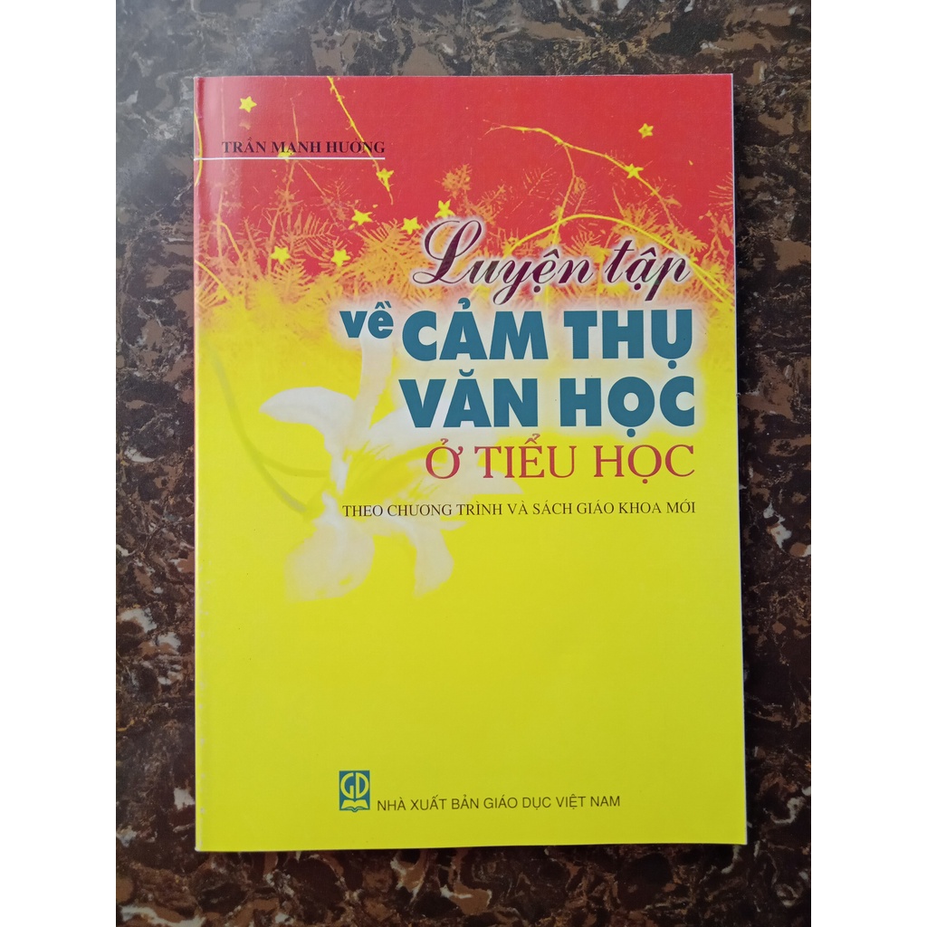 Sách Luyện tập về Cảm thụ văn học ở tiểu học
