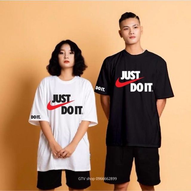Áo thun unisex bigsize just do it