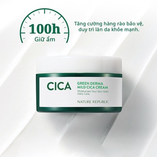 Nature Republic Kem dưỡng làm dịu và phục hồi da Green Derma Mild Cica Cream 190ml