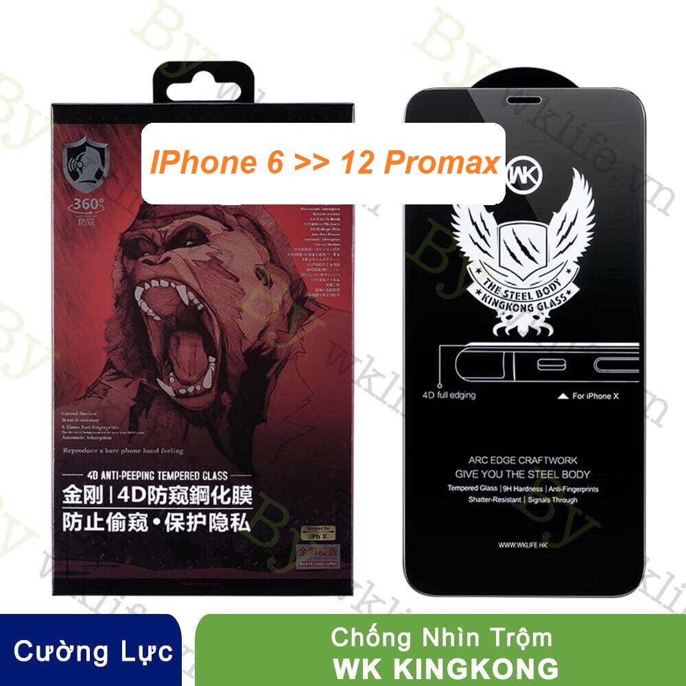 Kính Chống Nhìn Trộm King Kong WkDesign cho iphone 6Plus/7Plus/8Plus/X/XsMax/11ProMax/12ProMax/13/13Pro/13ProMax