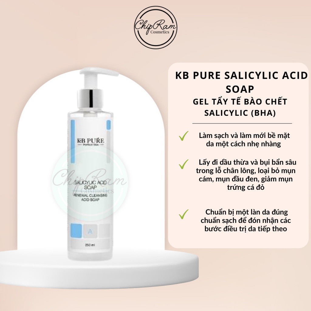 GEL TẨY DA CHẾT  - KB PURE SALICYLIC SOAP 250ml