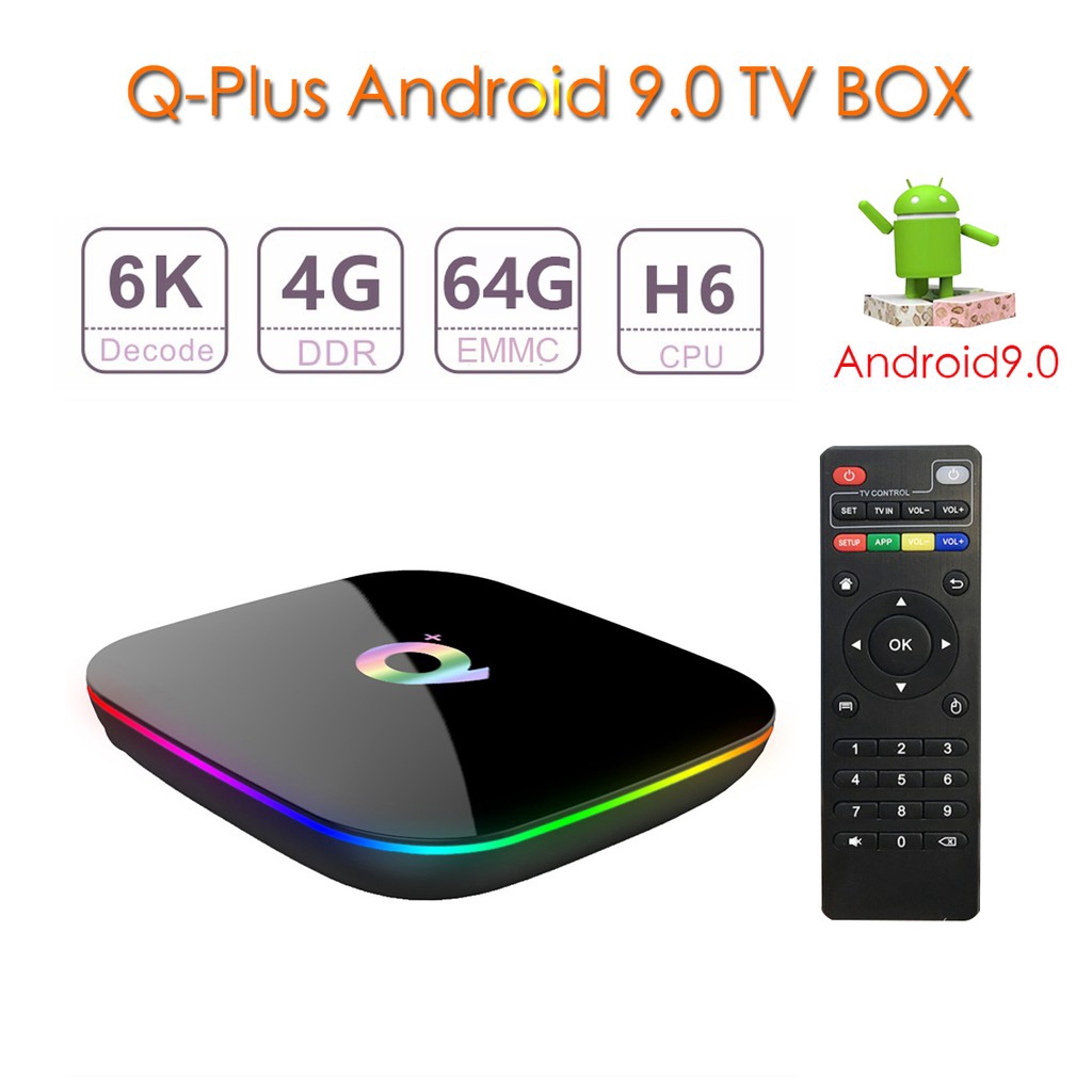 Bộ hộp TV thông minh Q-Plus lõi 4 nhân cho Android 9.0 6K dung lượng đa dạng kèm phụ kiện
