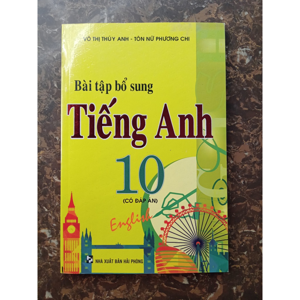Sách - Bài tập bổ sung Tiếng Anh 10 - Có đáp án