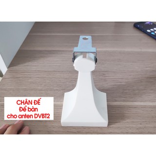 Chân Đế Để Bàn Cho Anten DVBT2