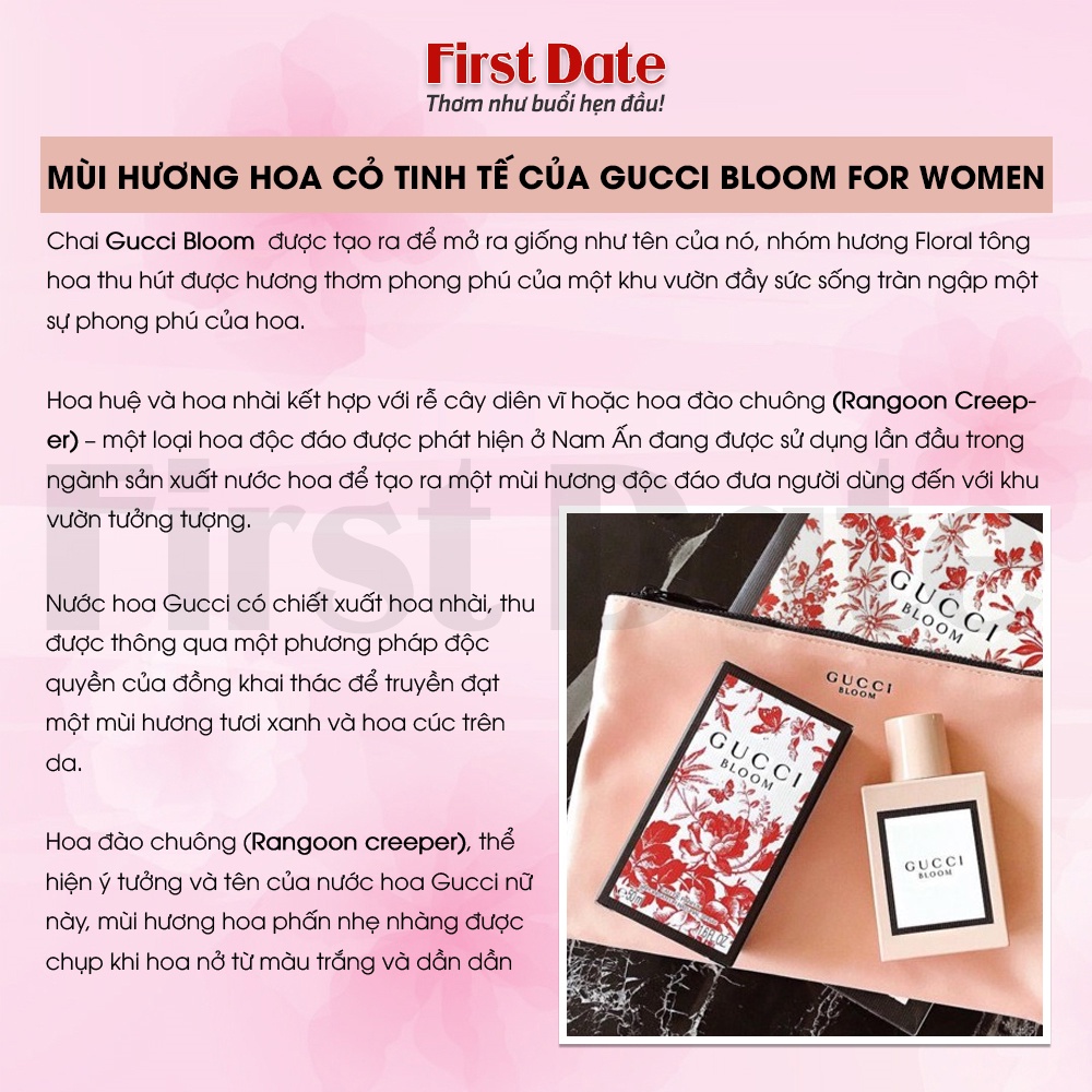 Nước hoa nữ thơm lâu chính hãng Gucci Bloom Eau de Parfum - Một giấc mộng của mùa xuân - First Date