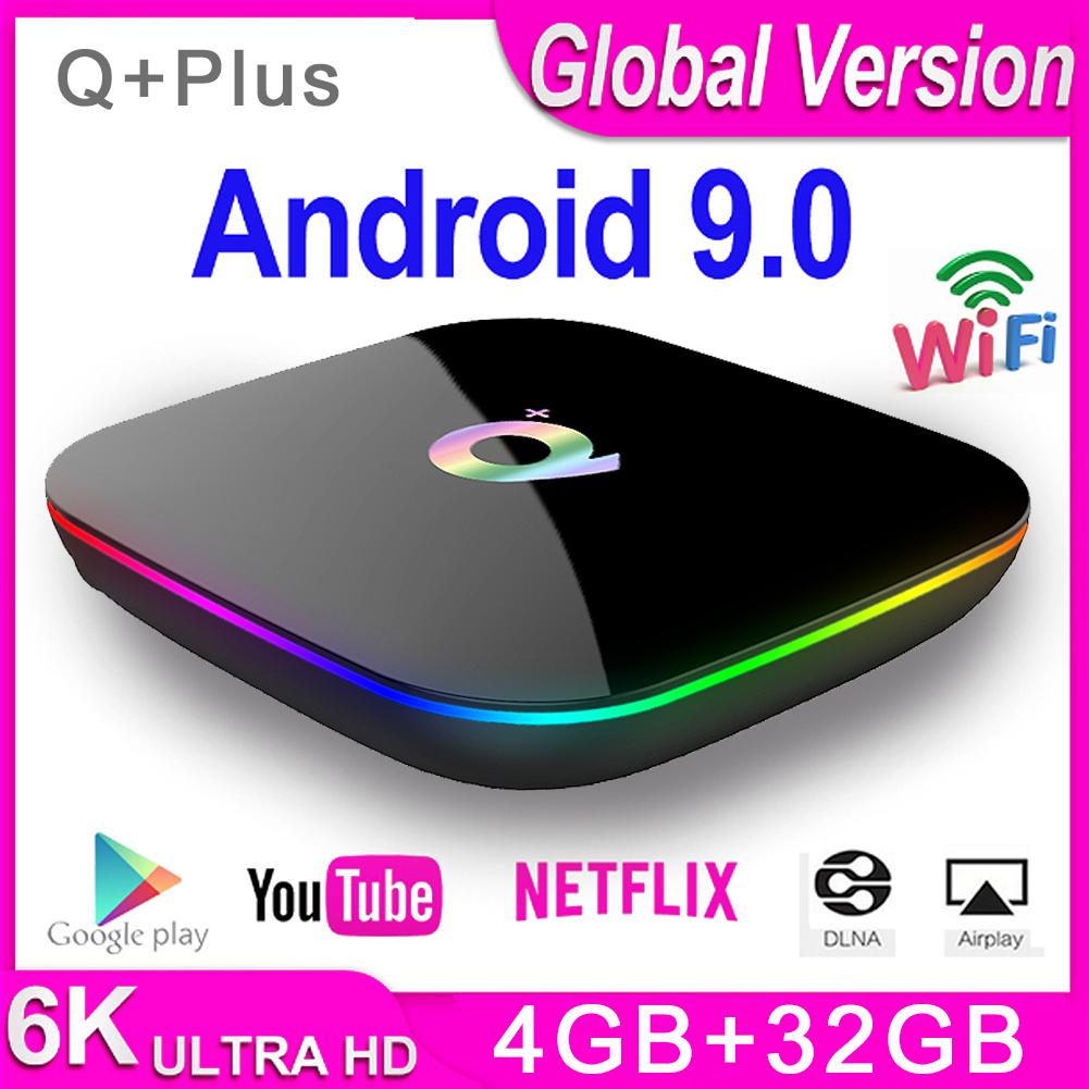Q Plus Smart TV Box Android 9.0 Set-top box 4GB RAM 32GB Quad Core H.265 USB3.0 2.4G WiFi 6K TVBOX PK H96 / X96 MAX
