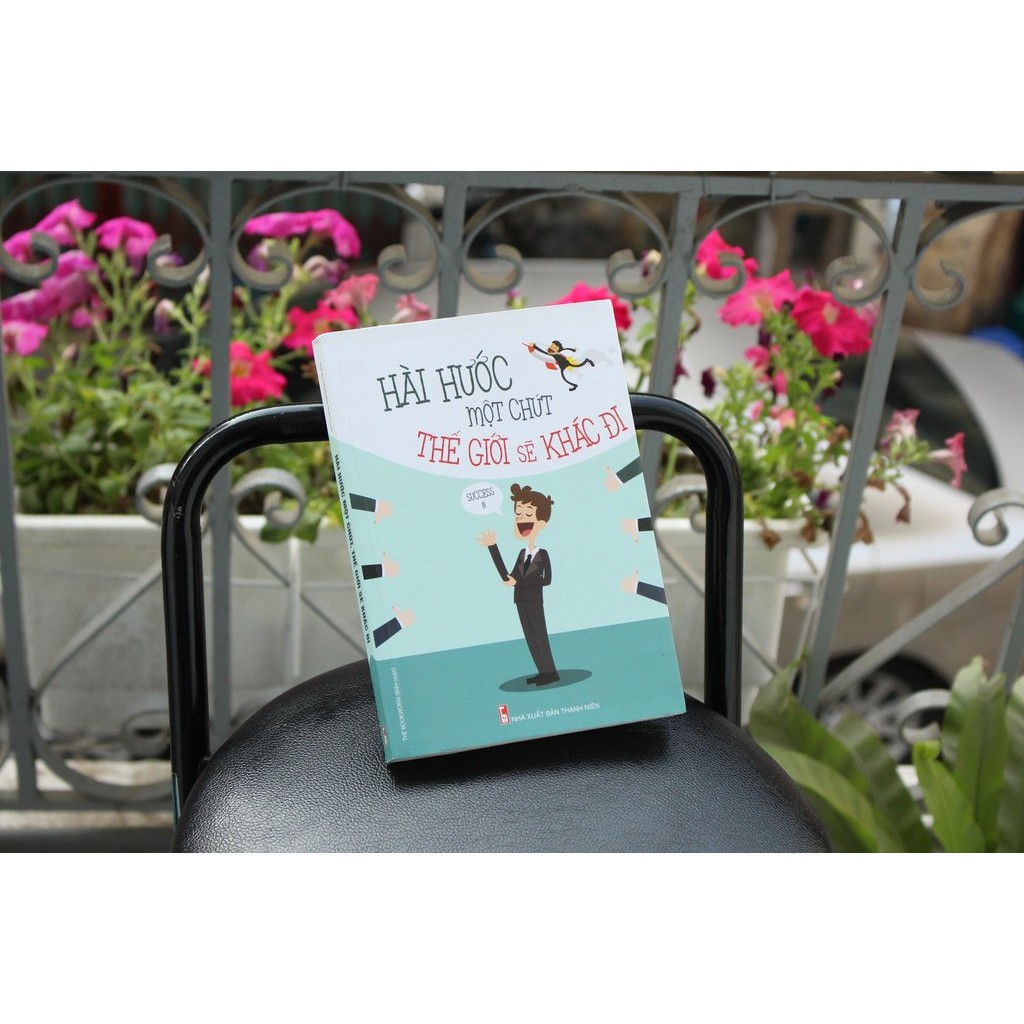 Sách - Hài Hước Một Chút Thế Giới Sẽ Khác Đi - The Book Worm