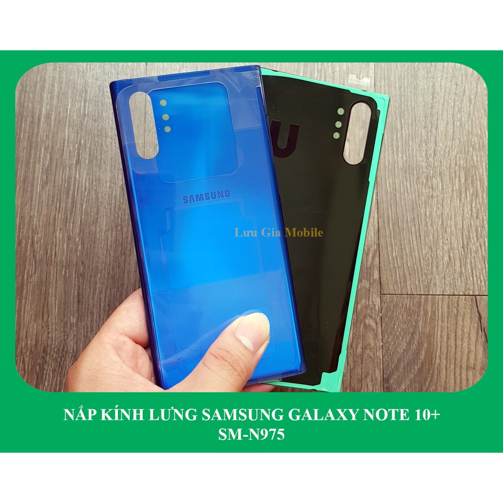 Nắp kinh lưng Samsung Galaxy Note 10+ chính hãng | Galaxy Note 10 Plus zin công ty N975