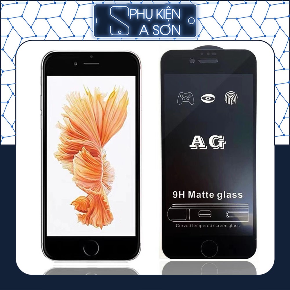 (Free ship 50k)Kính cường lực Iphone Nhám Chống Vân Tay AG Siêu phẩm chống bám, chống bẩn, chống bụi tuyệt đối