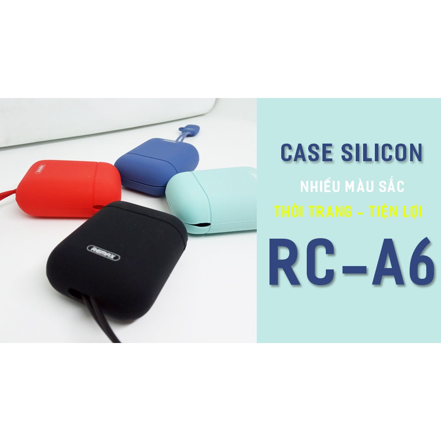 [Mã LTP50 giảm 50000 đơn 150000] Case Silicone cho Airpod / Airplus 2019 Remax RC-A6