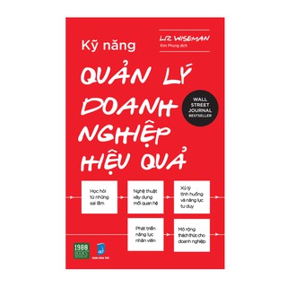Kỹ Năng Quản Lý Doanh Nghiệp Hiệu Quả