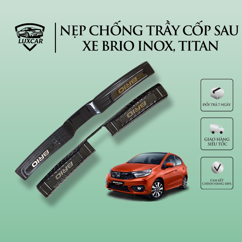 Nẹp chống trầy cốp sau xe KIA BRIO chất liệu INOX, TITAN Luxcar cao cấp