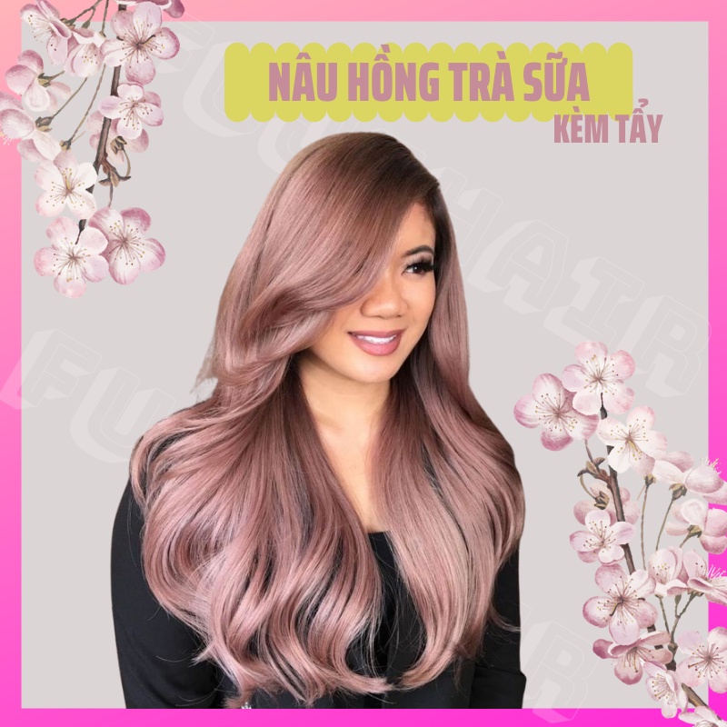 Thuốc nhuộm tóc NÂU HỒNG TRÀ SỮA  Kèm Tẩy | Fujihaircolor