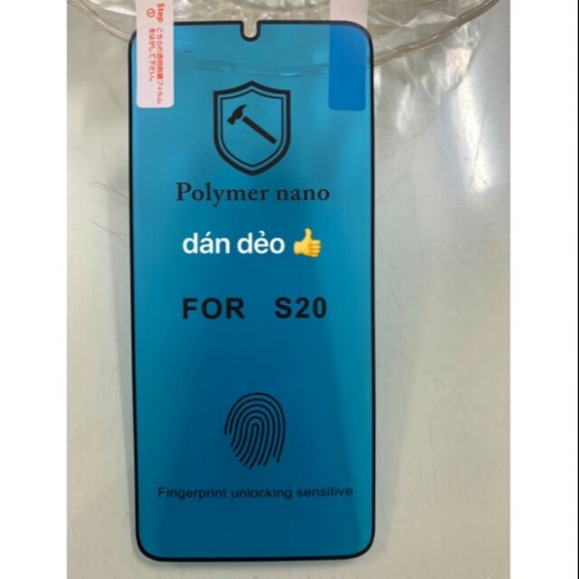 Miếng dán dẻo Polymer Nano Galaxy S20 Full màn hình siêu cảm ứng