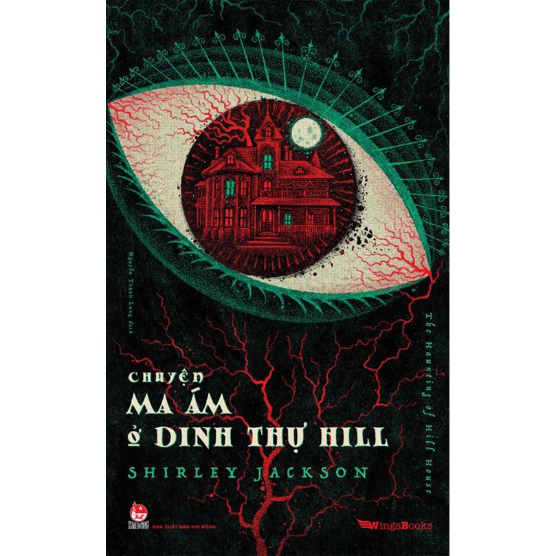 Truyện - Chuyện ma ám ở dinh thự HILL - WingsBooks - Nxb Kim Đồng