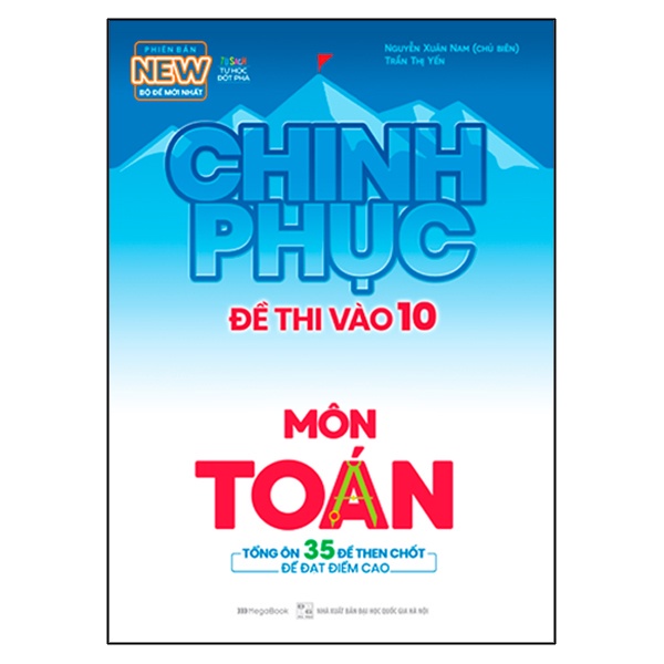 Sách Combo Luyện Thi & Luyện Đề Toán - Chinh phục toàn diện kỳ thi vào 10