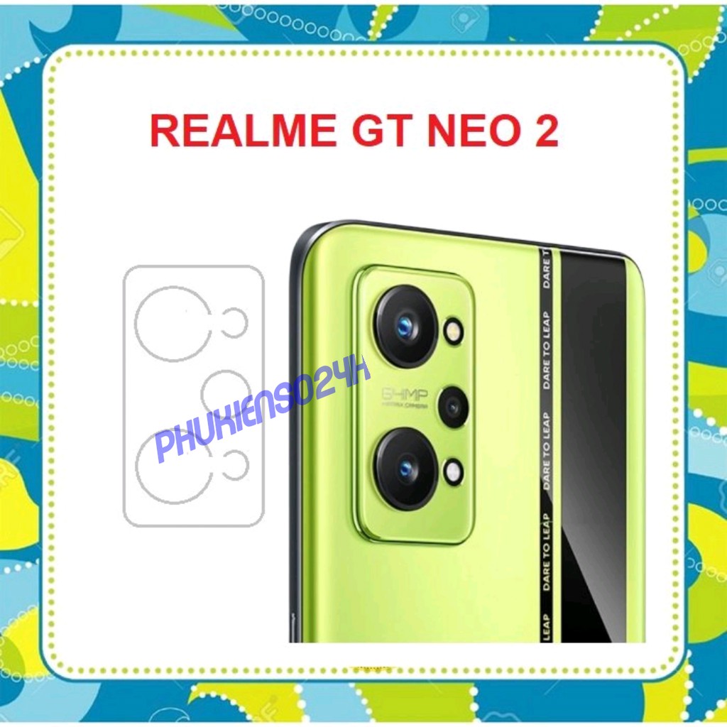 Cường lực dẻo Nano Camera Realme GT Neo 2 Realme GT Neo 3 Bảo vệ camera tránh qua đập, tránh trầy xước tuyệt đối