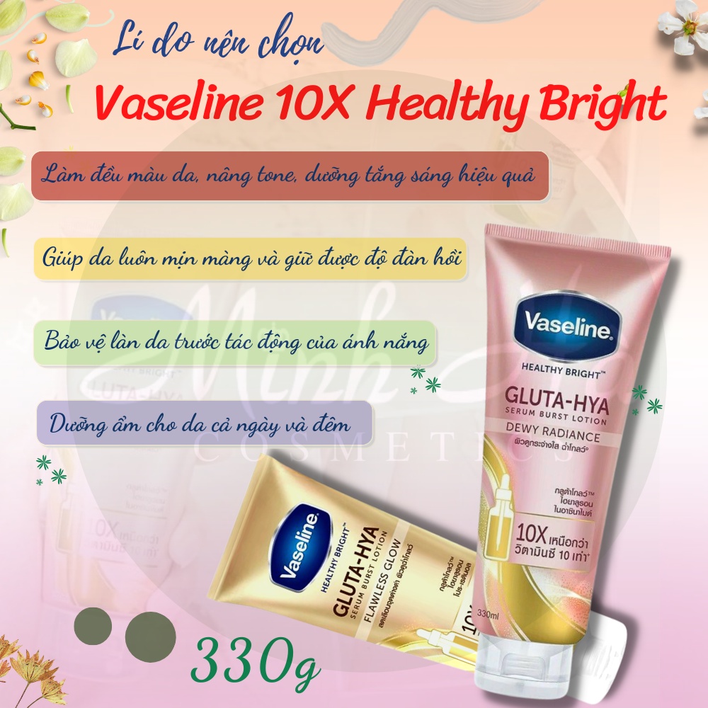 Sữa dưỡng thể Vaseline Healthy Bright Gluta HYA Serum Burst Lotion 10X Thái Lan 330ml da mờ thâm, bật tone trắng sáng