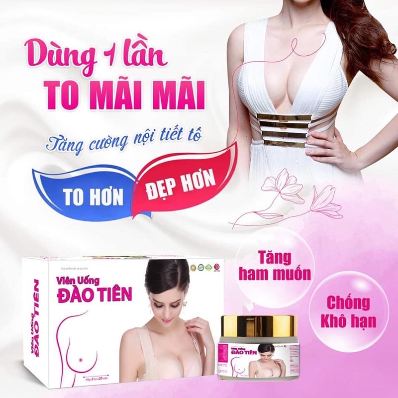Viên uống ĐÀO TIÊN nở ngực ,giúp vòng 1 săn chắc
