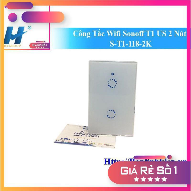 Công Tắc Wifi Sonoff T1 US 2 Nút S-T1-118-2K