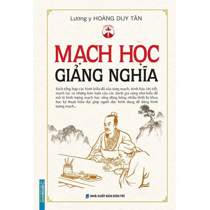 Sách - Mạch Học Giảng Nghĩa (Bìa Cứng)