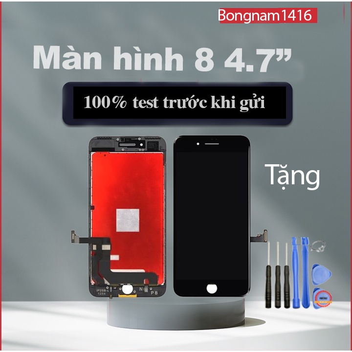 Màn hình thay thế cho máy 8 8p linh tặng kèm bộ sửa 8 trong 1.