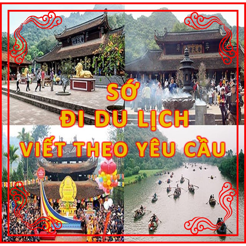 Sớ cho người đi du lịch, phật tử hành hương tham quan các đền chùa tại các điểm du lịch các vùng trên cả nước