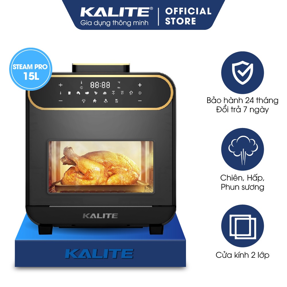 Nồi chiên hơi nước Kalite Steam Pro dung tích 15L chiên hấp không dầu đa năng nhập khẩu bảo hành 24 tháng