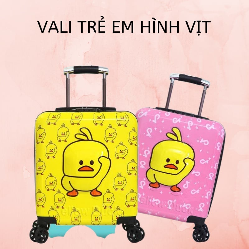 VALI VỊT VÀNG cho bé bánh xe quay 360 độ giao hỏa tốc nội thành
