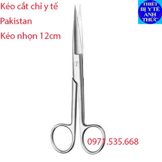 Kéo y tế thẳng mũi nhọn 12cm pakistan