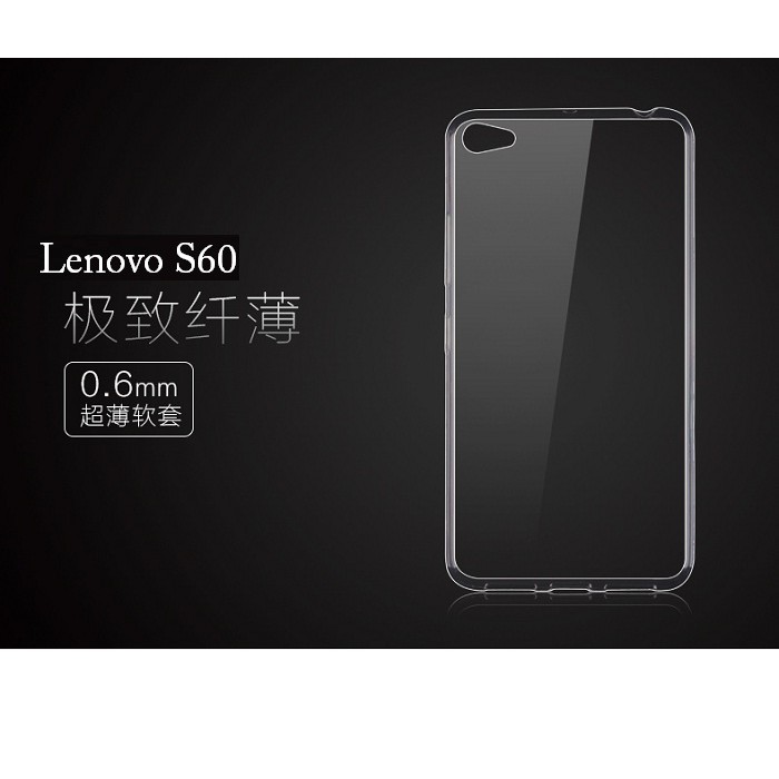 Ốp lưng Lenovo S60 dẻo trong siêu mỏng 0.5 mm