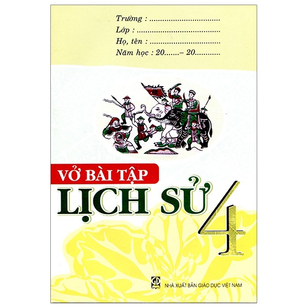 Sách - Vở Bài Tập Lịch Sử Lớp 4