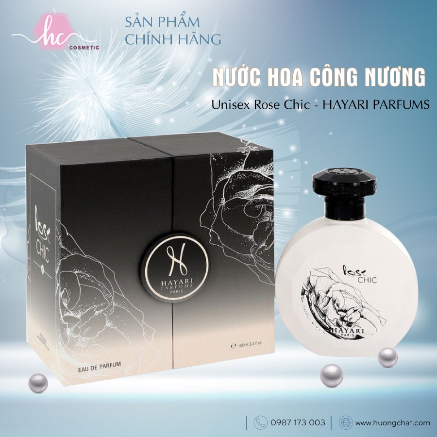 Nước Hoa Công Nương Rose Chic, HAYARI Parfums Paris - Hương Chất Cosmetic