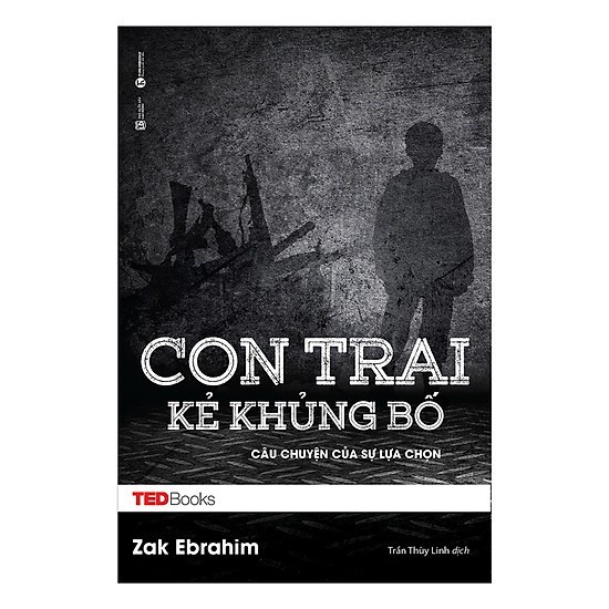 Sách - Con Trai Kẻ Khủng Bố - Câu Chuyện Của Sự Lựa Chọn [Thái Hà Books]