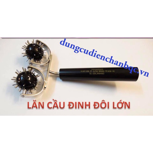 Lăn cầu đinh đôi lớn Diện Chẩn