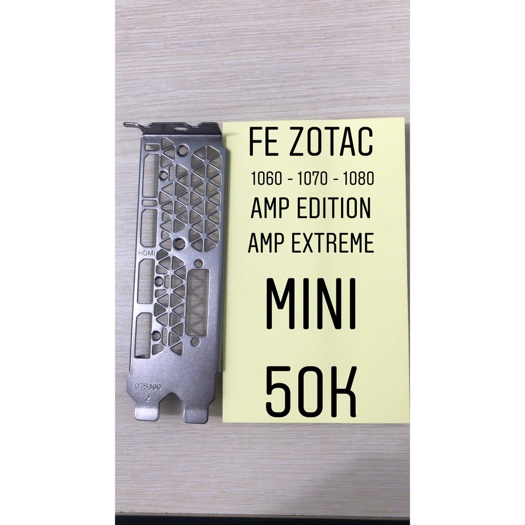 Chặn FE VGA ZOTAC 1060 1070 1080