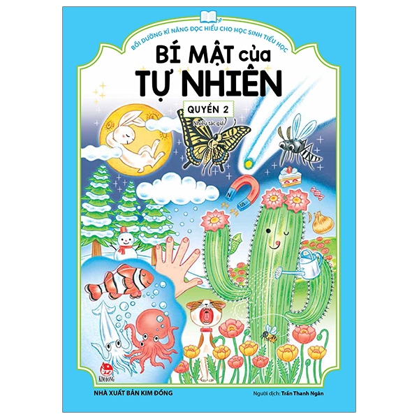 Sách - Bồi Dưỡng Kĩ Năng Đọc Hiểu Cho Học Sinh Tiểu Học - Bí Mật Của Tự Nhiên - Quyển 2