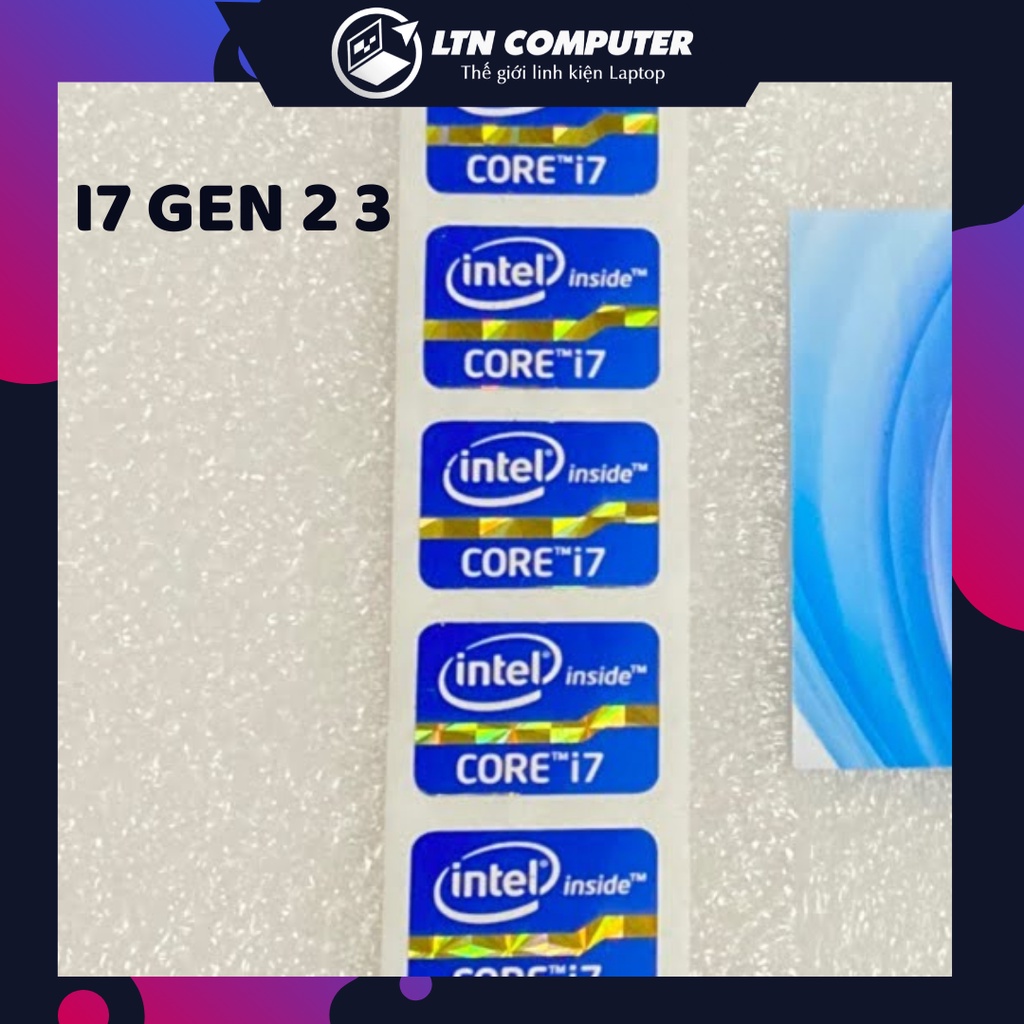 Tem logo Intel core I5 I7 gen 2 gen 3 gen 4 gen 5 gen 6 gen 7 - Tem dán laptop - Tem dán máy tính